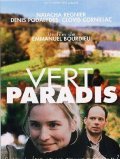 Another movie Vert paradis of the director Emmanuel Bourdieu.