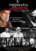 Another movie Topografia de Um Desnudo of the director Tereza Aguar.
