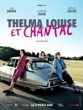 Another movie Thelma, Louise et Chantal of the director Benoit Petre.