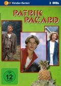 Another movie Patrik Pacard of the director Gero Erhardt.