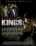 Another movie Almost Kings of the director Philip G. Flores.