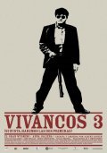 Another movie Vivancos 3 of the director Albert Saguer.