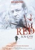 Another movie Red Snow of the director Stuart St. Paul.