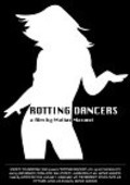 Another movie Rotting Dancers of the director Matias Masucci.