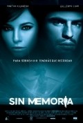 Another movie Sin memoria of the director Sebastian Borensztein.