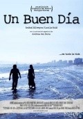 Another movie Un buen dia of the director Nikolas Del Boka.