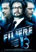Another movie Filiere 13 of the director Patrick Huard.