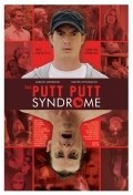 Another movie The Putt Putt Syndrome of the director Allen Cognata.