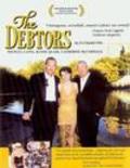 Another movie The Debtors of the director Evi Quaid.