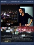 Another movie L.A. Nights of the director Eric Rogers.