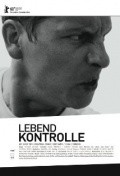 Another movie Lebendkontrolle of the director Florian Sheve.