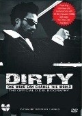 Another movie Dirty: One Word Can Change the World of the director Raison Allah.