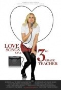 Another movie Love Songs of a Third Grade Teacher of the director Michaela Von Schweinitz.