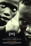 Another movie God Grew Tired of Us: The Story of Lost Boys of Sudan of the director Christopher Dillon Quinn.