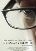 Another movie A Kiss and a Promise of the director Fillip Guzman.