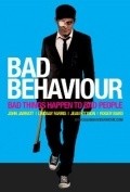 Another movie Bad Behaviour of the director Djozef Stiven Sims.