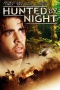 Another movie Hunted by Night of the director Huan S. Bofill.