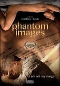 Another movie Phantom Images of the director Mettyu Doyl.