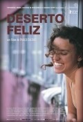 Another movie Deserto Feliz of the director Paulo Caldas.