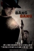 Another movie Bang Bang of the director Bayron Chan.