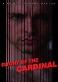Another movie Flight of the Cardinal of the director Robert Gaston.