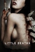 Another movie Little Deaths of the director Sean Hogan.