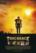 Another movie Touchback of the director Don Handfield.