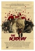 Another movie The Academy of the director Kennet Barr.