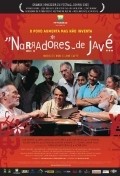 Another movie Narradores de Jave of the director Eliane Caffe.