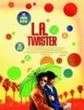 Another movie L.A. Twister of the director Sven Pape.