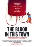 Another movie The Blood in This Town of the director Art Jones.