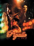 Another movie Pigalle, la nuit of the director Herve Hadmar.