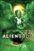 Another movie Alien Gods of the director Will Raee.