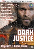 Another movie Dark Justice of the director Glenn Klinker.