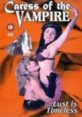 Another movie Caress of the Vampire of the director Frank Terranova.