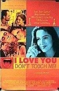 Another movie I Love You, Don't Touch Me! of the director Julie Davis.
