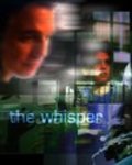 Another movie The Whisper of the director Marko Sanginetto.