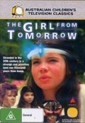 Another movie The Girl from Tomorrow of the director Kathy Mueller.