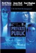 Another movie The Private Public of the director Dana Altman.