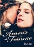 Another movie Combats de femme - Un amour de femme of the director Sylvie Verheyde.