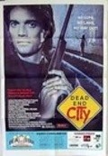 Another movie Dead End City of the director Peter Yuval.