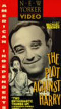 Another movie The Plot Against Harry of the director Michael Roemer.