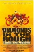 Another movie Diamonds in the Rough of the director Brett Mazurek.