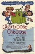 Another movie Chartroose Caboose of the director William \'Red\' Reynolds.