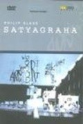 Another movie Satyagraha of the director Hugo Kach.