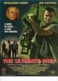 Another movie Ultimate Prey of the director Benjamin Maccabee.
