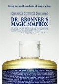 Another movie Dr. Bronner's Magic Soapbox of the director Sara Lomm.
