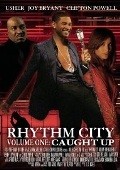 Another movie Rhythm City Volume One: Caught Up of the director Timothy Feimster.