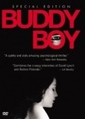 Another movie Buddy Boy of the director Mark Hanlon.