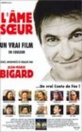 Another movie L'ame-soeur of the director Jean-Marie Bigard.